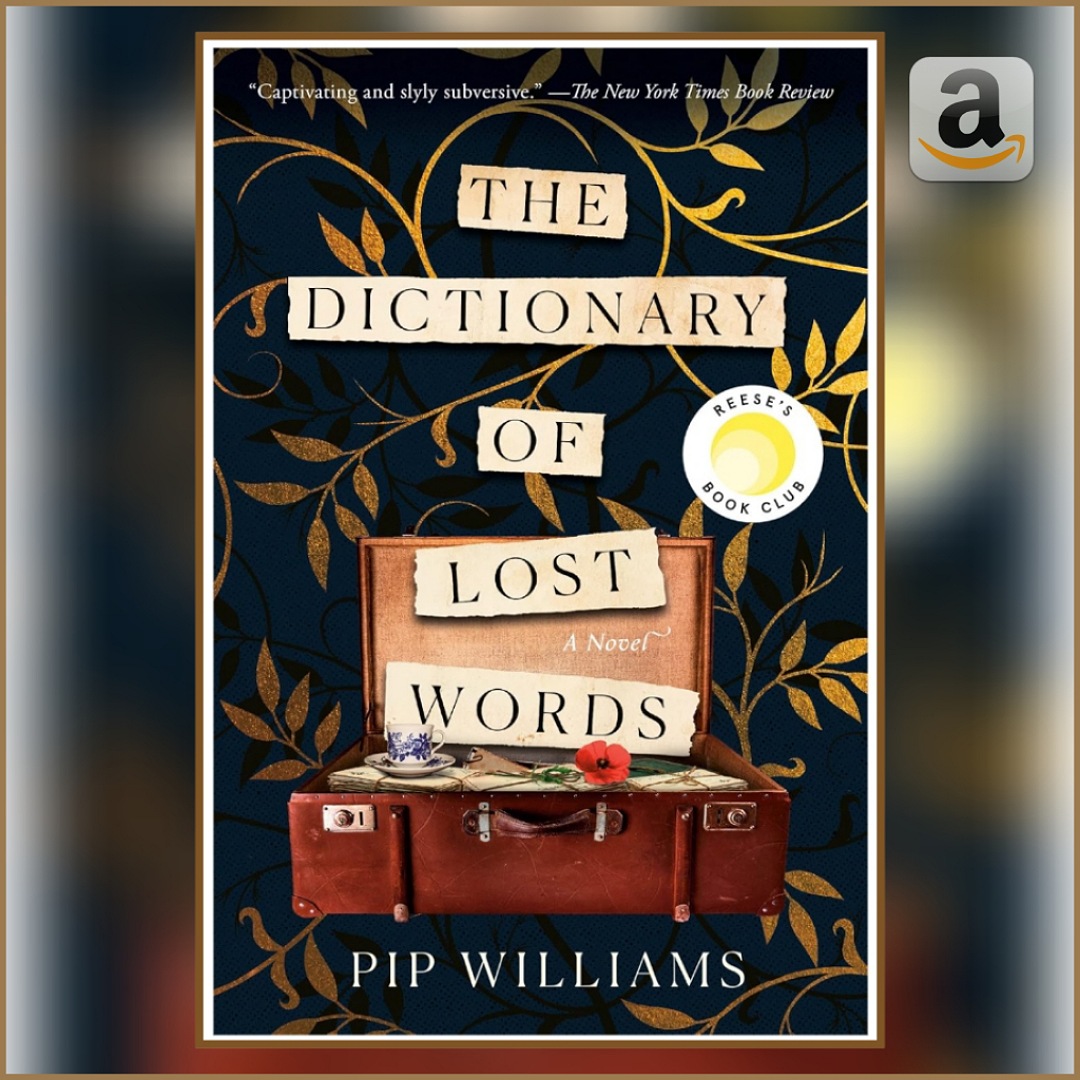 Bestseller Amazon 🇺🇸: The Dictionary of Lost Words – A Novel