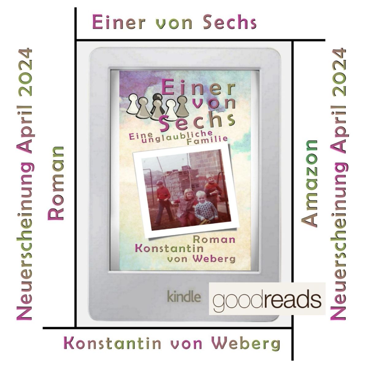 Roman ‚Einer von Sechs‘ – Veröffentlicht im April 2024 • Erste Kritik auf Goodreads!